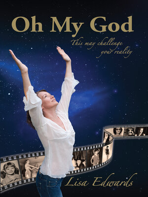 cover image of Oh My God: This May Challenge Your Reality